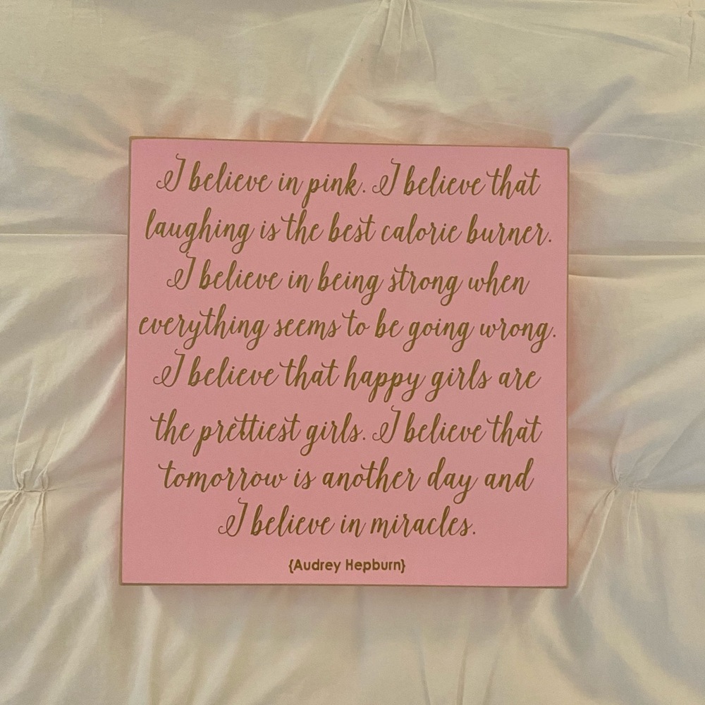 Audrey Hepburn quote wood sign in pink and gold